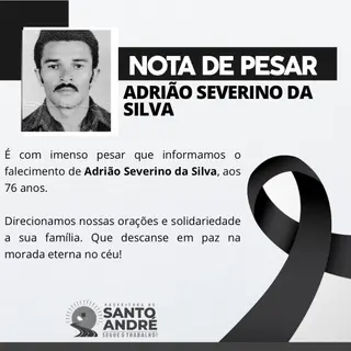 ⚫️ LUTO: Comunicamos o falecimento de Adrião Severino da Silva. Direcionamos nossas ora...