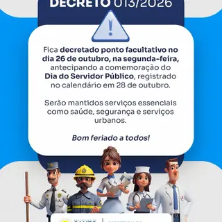 📢 Foi decretado ponto facultativo no dia 26 de outubro devido o Dia do Servidor Públic...
