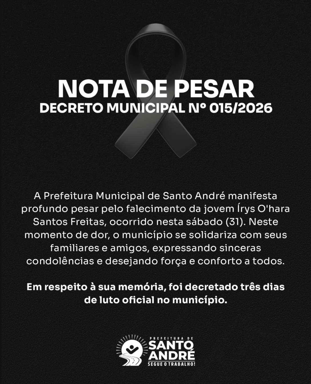 Prefeitura de Santo André decreta três dias de luto oficial pela morte de Írys